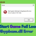 Start Game Fail Load Mhypbase.dll Error