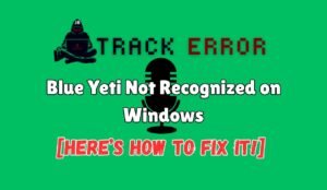 Blue Yeti Not Recognized on Windows