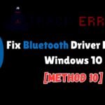 Bluetooth Driver Error on Windows 10